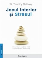 Jocul interior Stresul