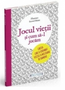 Jocul vietii si cum sa-l jucam