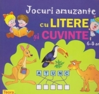 Jocuri amuzante cu litere si cuvinte 6-8 ani