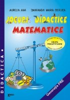 JOCURI DIDACTICE MATEMATICE INDRUMATOR METODIC