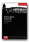 JOCURILE ZEILOR. GOTTERSPIELE (editie bilingva)