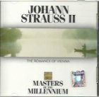 Johann Strauss II - The Romance of Vienna