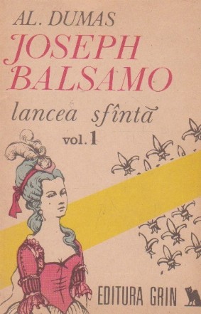 Joseph Balsamo, Volumul I, Lancea sfanta