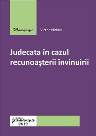 Judecata in cazul recunoasterii invinuirii