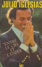 Julio Iglesias Entre Ciel Enfer