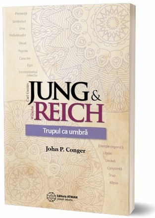 Jung & Reich - Trupul ca umbra