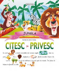 Jungla - Citesc si privesc