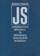 Jurisdictiile speciale Republica Socialista Romania