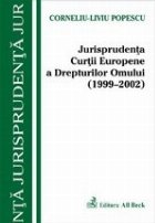 Jurisprudenta C.E.D.O. (1999-2002)