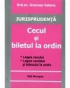 Jurisprudenta - Cecul si biletul la ordin