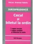 Jurisprudenta - Cecul si biletul la ordin