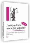 Jurisprudenta instantei supreme in unificarea practicii judiciare (1956-2008) - in materia civila