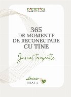 Jurnal terapeutic 365 momente reconectare