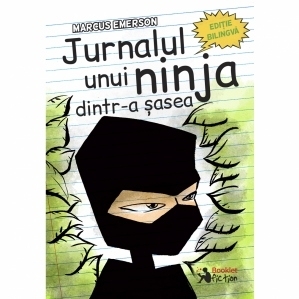 Jurnalul unui ninja dintr-a sasea. Editie bilingva (romana-engleza)