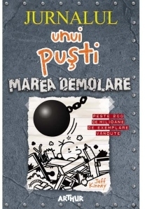 Jurnalul unui pusti 14. Marea demolare