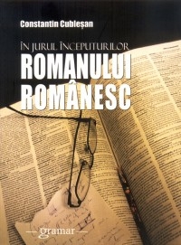 In jurul inceputurilor romanului romanesc