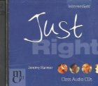 Just right Intermediate Audio