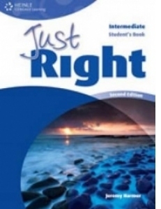 Just Right Intermediate (2nd Edition) Student s Book