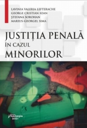 Justiţia penală în cazul minorilor