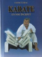 Karate. Un nou inceput