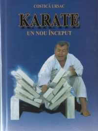 Karate. Un nou inceput