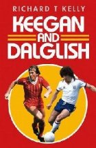 Keegan and Dalglish