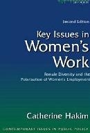 Key Issues in Women s Work: Female Diversity and the Polarisation of Women s Employment (Contemporary Issues in Public Policy)