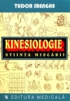 Kinesiologie. Stiinta miscarii