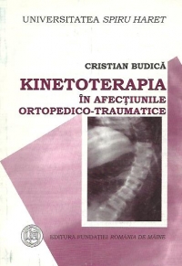 Kinetoterapia in afectiunile ortopedico-traumatice