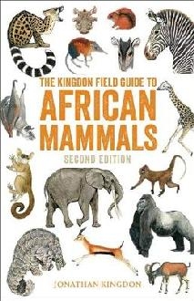 Kingdon Field Guide to African Mammals