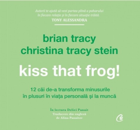 Kiss That Frog! (AUDIOBOOK)