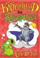 Knighthood for Beginners