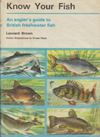 Know your fish - An angler's guide to British freshwater fish