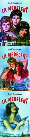 La Medeleni (3 volume)