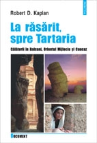 La rasarit, spre Tartaria