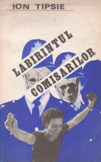 Labirintul comisarilor - roman -