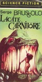 Lacate carnivore