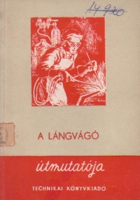 A langvago utmutatoja (Calauza taietorului cu gaze / Limba maghiara)