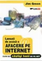 Lansati acasa afacere Internet Cum