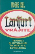 Lanturi vrajite Tehnici ritualuri mistica