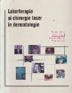 Laserterapie chirurgie laser dermatologie