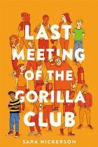 Last Meeting the Gorilla Club