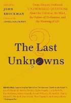 Last Unknowns