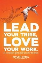 Lead Your Tribe Love Your