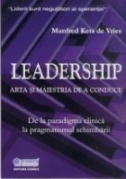 Leadership: Arta maestria conduce