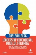 Leadership educațional: modelul finlandez Patru