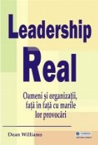 Leadership real Oameni organizatii fata