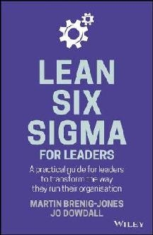 Lean Six Sigma For Leaders