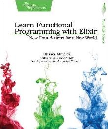 Learn Functional Programming with Elixir