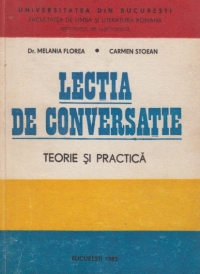 Lectia de conversatie - Teorie si practica